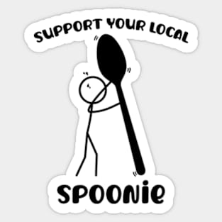 Support Your Local Spoonie Sticker